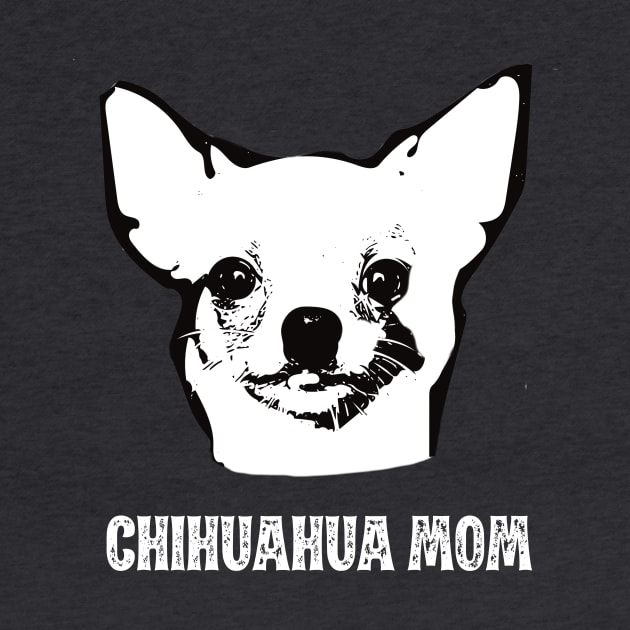 Chihuahua Mom - Chihuahua Mom by DoggyStyles